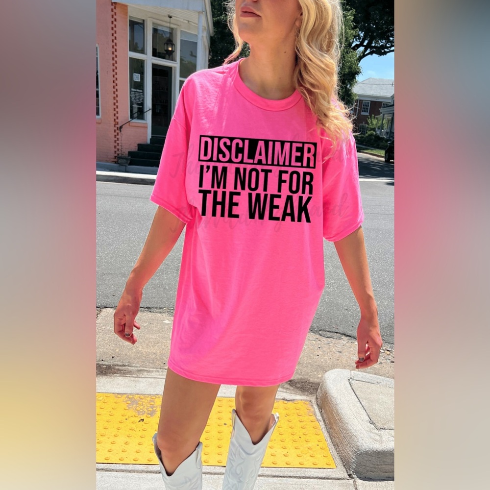 I’m not for the weak Tshirt